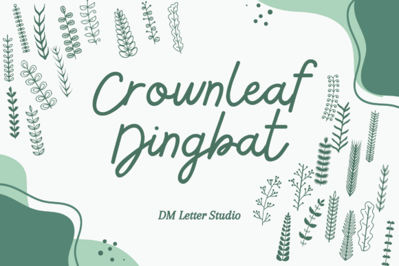 Crownleaf Dingbat: A Font That Elevates Campaign Design