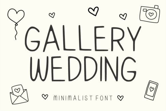 Gallery Wedding: A Font That Speaks to the Heart of Handmade