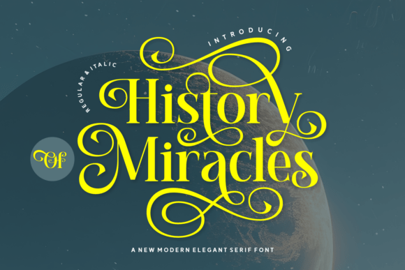 History Of Miracles Font: Elevate Your Brand with Timeless Serif Style